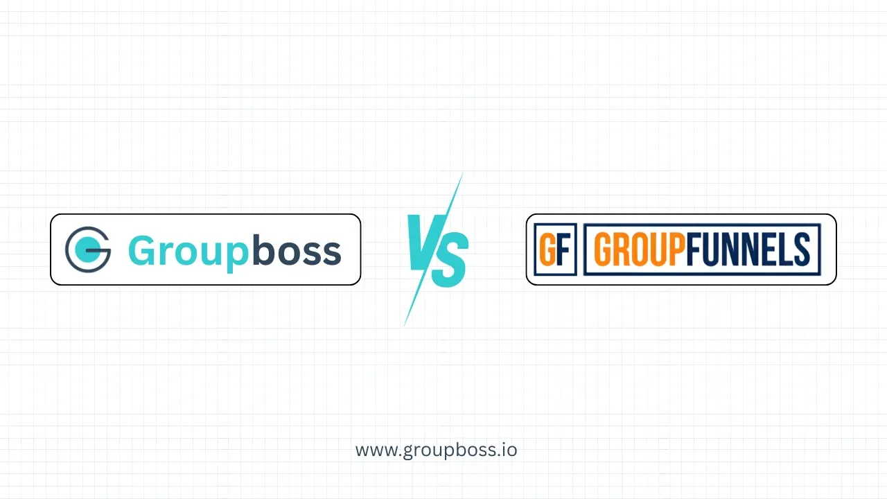 Groupboss vs. GroupFunnels: Feature Comparison at a Glance